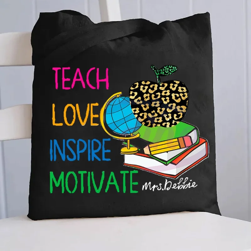 Personalized  Name Teach Love  Inspire Motivate Tote Bag