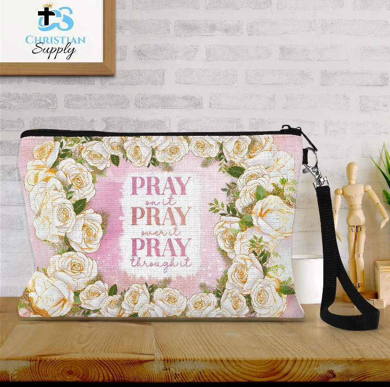 Pray On It, Over It, and Through It Wristlet